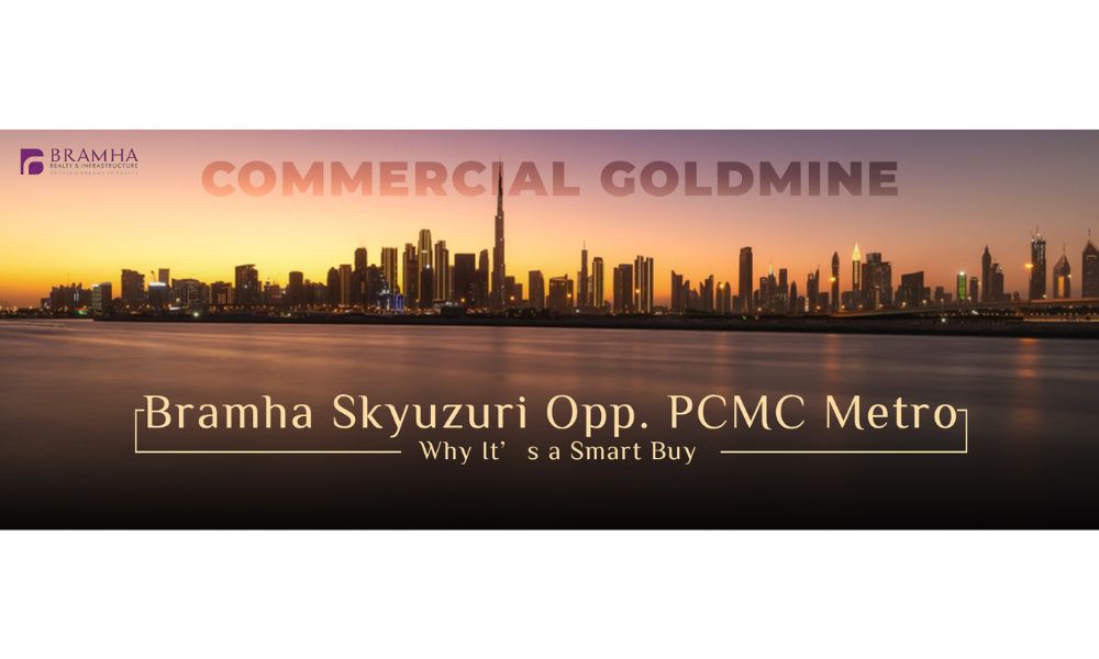 Commercial goldmine - Bramha Skyuzuri Opp. PCMC metro why it's a smart buy